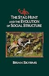 The Stag Hunt and the Evolution of Social Structure