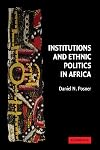 Institutions and Ethnic Politics in Africa