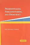 Presidentialism, Parliamentarism, and Democracy