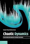 Chaotic Dynamics: An Introduction Based on Classical Mechanics