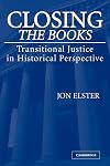 Closing the Books: Transitional Justice in Historical Perspective