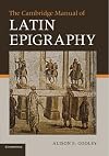 The Cambridge Manual of Latin Epigraphy