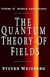 The Quantum Theory of Fields, Vol. 2: Modern Applications