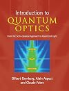 Introduction to Quantum Optics: From the Semi-classical Approach to Quantized Light