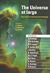 The Universe at Large: Key Issues in Astronomy and Cosmology
