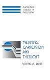 Meaning, Expression and Thought