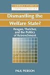 Dismantling the Welfare State?: Reagan, Thatcher and the Politics of Retrenchment