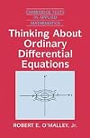 Thinking about Ordinary Differential Equations