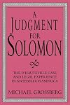 A Judgment for Solomon: The d'Hauteville Case and Legal Experience in Antebellum America