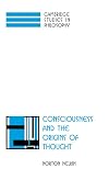Consciousness and the Origins of Thought