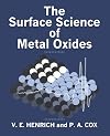 The Surface Science of Metal Oxides