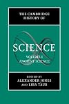The Cambridge History of Science, Volume 1: Ancient Science