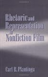 Rhetoric and Representation in Nonfiction Film (Cambridge Studies in Film)