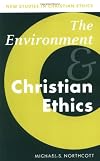 The Environment and Christian Ethics