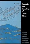 Dynamics and Modelling of Ocean Waves