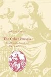The other Prussia : Royal Prussia, Poland and liberty, 1569-1772