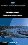 Unjust Enrichment: A Study of Private Law and Public Values