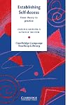Establishing Self-Access: From Theory to Practice