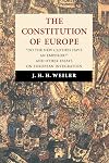 The constitution of Europe : "do the new clothes have an emperor?" and other essays on European integration