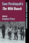 Sam Peckinpah's The Wild Bunch