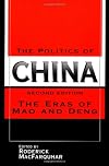 The Politics of China: The Eras of Mao and Deng