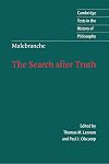 The Search after Truth: With Elucidations of The Search after Truth