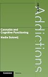 Cannabis and Cognitive Functioning (International Research Monographs in the Addictions)