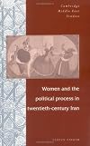 Women and the Political Process in Twentieth-Century Iran