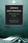 Literacy and Literacies: Texts, Power, and Identity (Studies in the Social and Cultural Foundations of Language)