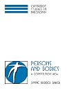 Persons and Bodies: A Constitution View