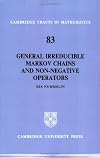 General Irreducible Markov Chains and Non-Negative Operators