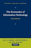 The Economics of Information Technology: An Introduction (Raffaele Mattioli Lectures)