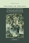 The Idea of the Self: Thought and Experience in Western Europe since the Seventeenth Century