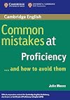 Common Mistakes at Proficiency...and How to Avoid Them