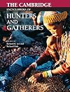 The Cambridge Encyclopedia of Hunters and Gatherers
