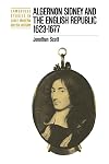 Algernon Sidney and the English Republic 1623-1677