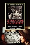 The Cambridge Companion to Literature on Screen