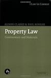 Property Law: Commentary and Materials (Law in Context)