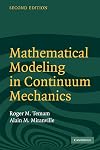 Mathematical Modeling in Continuum Mechanics