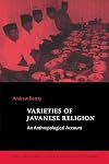 Varieties of Javanese Religion: An Anthropological Account