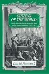 Citizens of the World: London Merchants and the Integration of the British Atlantic Community, 1735-1785
