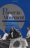 Power in Movement: Social Movements and Contentious Politics