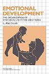 Emotional Development: The Organization of Emotional Life in the Early Years