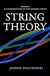 String Theory, Vol. 1: An Introduction to the Bosonic String