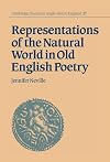 Representations of the Natural World in Old English Poetry