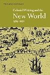 Colonial writing and the New World, 1583-1671 : allegories of desire