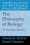 The Philosophy of Biology: An Episodic History
