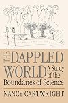 The Dappled World: A Study of the Boundaries of Science