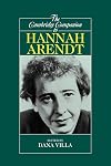The Cambridge Companion to Hannah Arendt