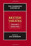 The Cambridge History of British Theatre (Volume 3)